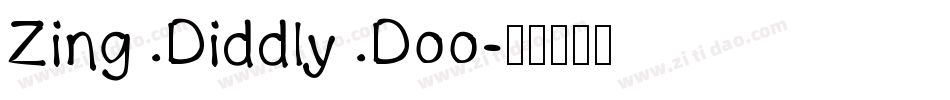 Zing Diddly Doo字体转换